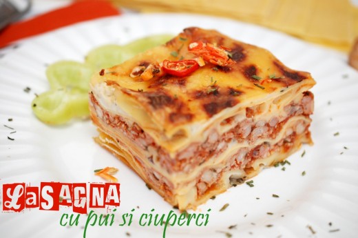 Lasagna cu pui si ciuperci