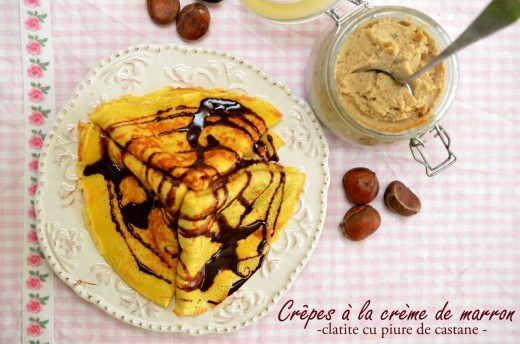 Clatite cu piure de castane (creme de marrons)