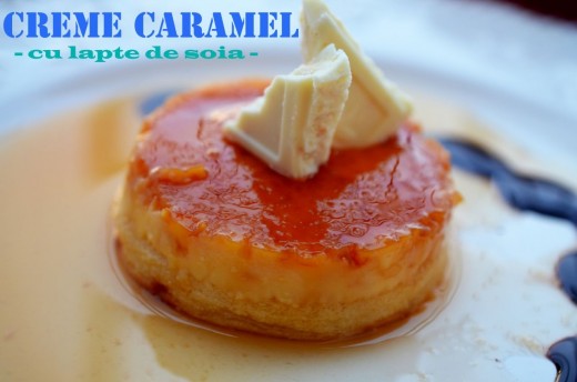 Creme caramel cu lapte de soia