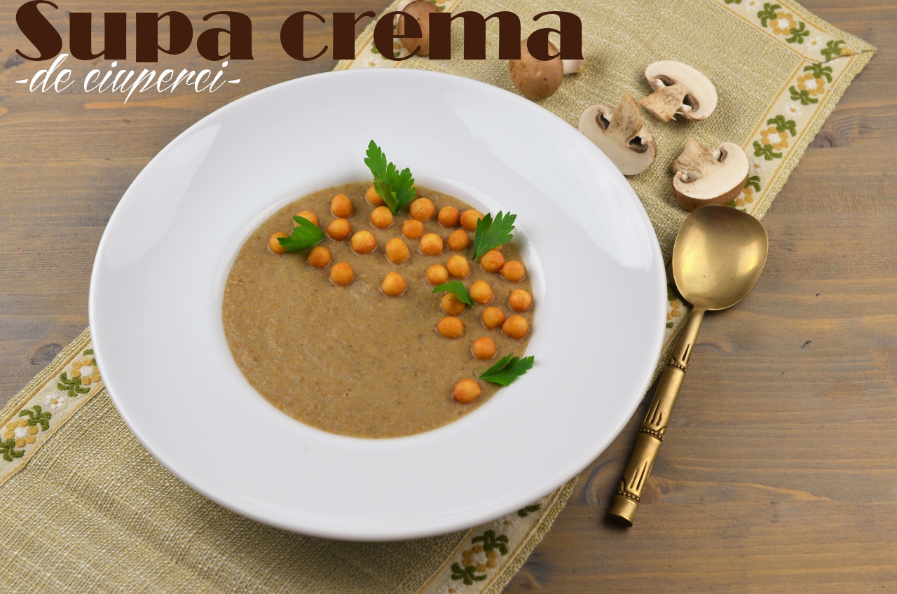 supa crema de ciuperci