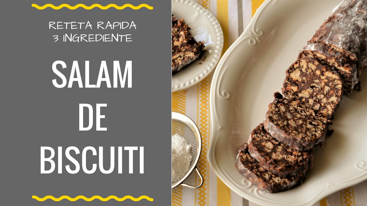 salam de biscuiti cu 3 ingrediente